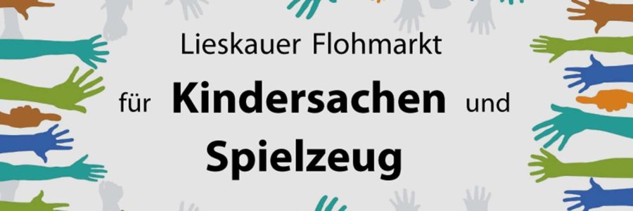 Lieskauer Kindersachen Flohmarkt 16.03.2019
